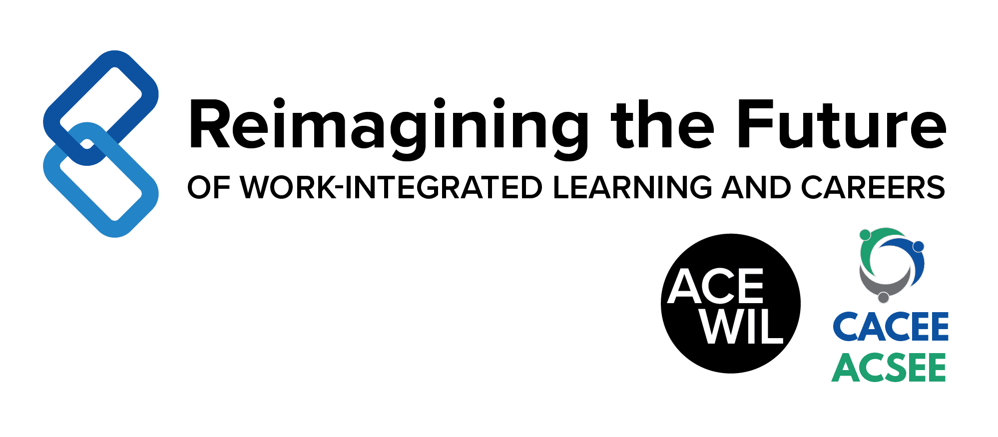 Reimagining the Future of Work-Integrated Learning and Careers. ACE-WIL BC and CACEE